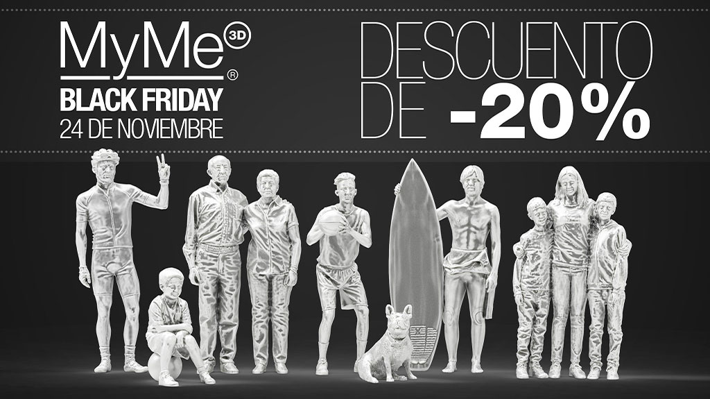 BLACK FRIDAY TAMBIÉN EN MYME3D