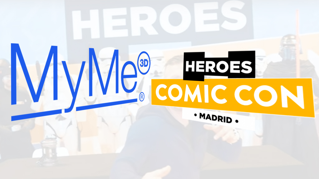 MYME3D EN LA “HEROES COMIC CON”